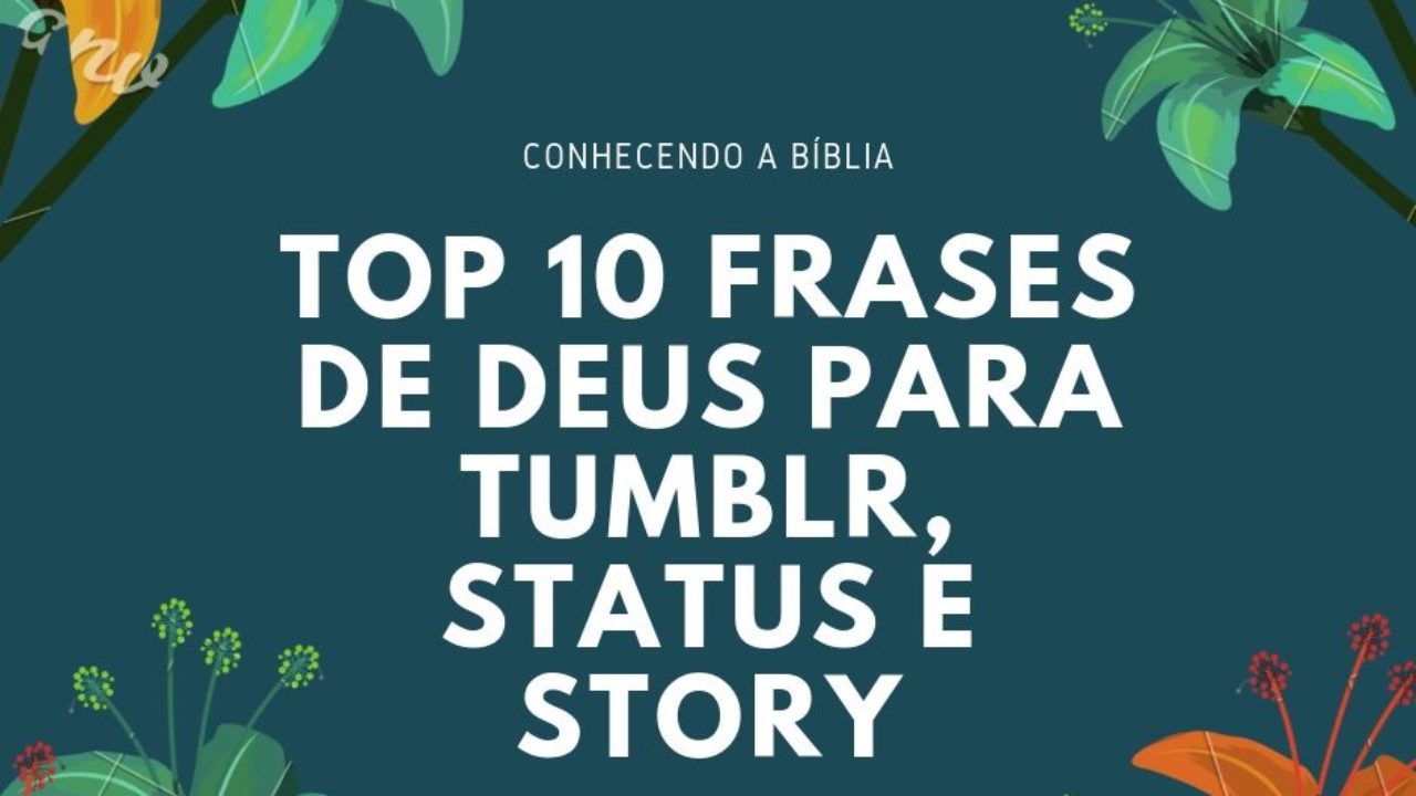 Featured image of post Status Frases De Deus Tumblr